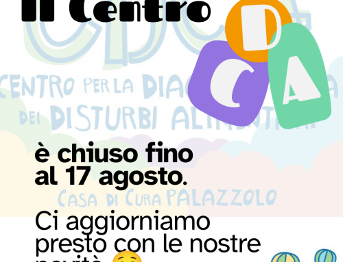 Il Centro DCA riaprirà il 17 agosto. Ci vediamo!